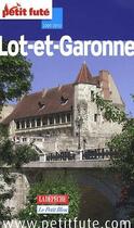 Couverture du livre « Lot-et-Garonne (édition 2009/2010) » de Collectif Petit Fute aux éditions Le Petit Fute
