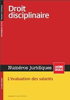 Couverture du livre « Droit disciplinaire - l'evaluation des salaries. » de Limou/Mourat aux éditions Liaisons
