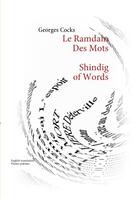 Couverture du livre « Le ramdam des mots / shindig of words » de Georges Cocks aux éditions Books On Demand