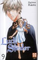 Couverture du livre « Luck stealer Tome 9 » de Hajime Kazu aux éditions Kaze