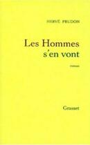 Couverture du livre « Les hommes s'en vont » de Prudon-H aux éditions Grasset