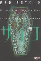 Couverture du livre « MPD psycho t.8 » de Eiji Otsuka et Sho-U Tajima aux éditions Pika
