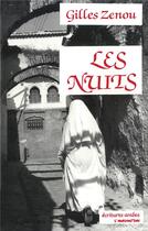 Couverture du livre « Les nuits » de Gilles Zenou aux éditions L'harmattan