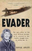 Couverture du livre « Evader » de Shuff Derek aux éditions History Press Digital