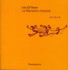 Couverture du livre « Le marasme chausse » de Ch'Vavar aux éditions Flammarion