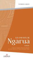 Couverture du livre « Les enfants de Ngarua » de Patricia Grace aux éditions Au Vent Des Iles