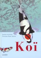 Couverture du livre « Koi » de Sandra Lechleiter et Christian-Peter Steinle aux éditions Eugen Ulmer