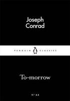 Couverture du livre « To-morrow » de Joseph Conrad aux éditions Adult Pbs