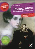 Couverture du livre « Pauca meae ; les contemplations livre IV » de Victor Hugo aux éditions Hatier