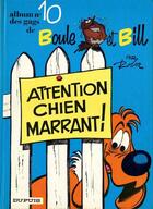 Couverture du livre « Boule & Bill Tome 10 : attention chien marrant ! » de Jean Roba aux éditions Dupuis
