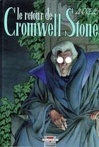Couverture du livre « Cromwell Stone t.2 ; le retour de Cromwell Stone » de Andreas aux éditions Delcourt
