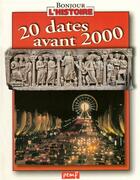 Couverture du livre « 20 dates avant 2000 » de  aux éditions Pemf