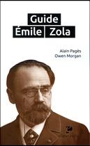 Couverture du livre « Guide emile zola » de Pages/Morgan aux éditions Ellipses