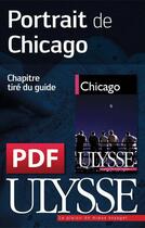 Couverture du livre « Portrait de Chicago » de Claude Morneau aux éditions Ulysse