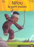 Couverture du livre « Nitou l'Indien ; Nitou le petit indien » de Marc Cantin et Sebastien Pelon aux éditions Pere Castor