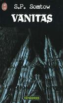 Couverture du livre « Vanitas - vampire junction » de S. P. Somtow aux éditions J'ai Lu