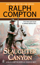 Couverture du livre « Ralph Compton Slaughter Canyon » de West Joseph A aux éditions Penguin Group Us