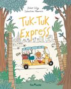 Couverture du livre « Tuk-tuk express » de Mourrain Sébastien et Didier Levy aux éditions Tom Poche