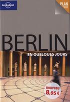 Couverture du livre « Berlin en quelques jours (2e édition) » de Andrea Schulte-Peevers aux éditions Lonely Planet France