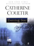 Couverture du livre « Evening Star » de Catherine Coulter aux éditions Penguin Group Us