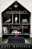 Couverture du livre « The Undertaker's Daughter » de Mayfield Kate aux éditions Simon And Schuster Uk