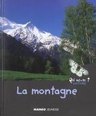 Couverture du livre « La montagne » de Anne Royer aux éditions Mango