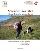 Couverture du livre « Sciences sociales ; regards sur le pastoralisme contemporain en France » de  aux éditions La Cardere
