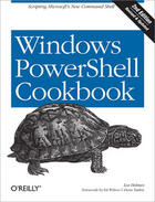 Couverture du livre « Windows PowerShell Cookbook » de Lee Holmes aux éditions O'reilly Media