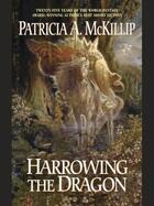 Couverture du livre « Harrowing the Dragon » de Patricia Anne Mckillip aux éditions Penguin Group Us
