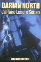 Couverture du livre « L'affaire Lénore Sérian » de Darian North aux éditions Payot