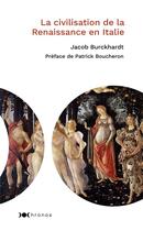 Couverture du livre « La civilisation de la Renaissance en Italie » de Jacob Burckhardt aux éditions Nouveau Monde