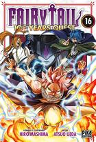 Couverture du livre « Fairy Tail - 100 years quest Tome 16 » de Hiro Mashima et Atsuo Ueda aux éditions Pika