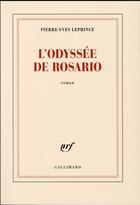 Couverture du livre « L'odyssée de Rosario » de Pierre-Yves Leprince aux éditions Gallimard