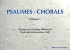 Couverture du livre « Psaumes-chorals Tome 1 » de Villeneuve C aux éditions Cerf