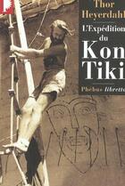 Couverture du livre « L'expédition du Kon Tiki » de Thor Heyerdahl aux éditions Libretto
