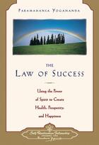 Couverture du livre « The law of success » de Paramahansa Yogananda aux éditions Srf