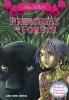 Couverture du livre « Les princesses du royaume de la fantaisie Tome 4 » de Tea Stilton aux éditions Albin Michel