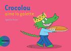 Couverture du livre « Crocolou aime la galette » de Ophelie Texier aux éditions Actes Sud Junior