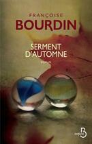 Couverture du livre « Serment d'automne » de Francoise Bourdin aux éditions Belfond