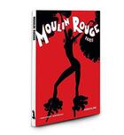 Couverture du livre « Moulin rouge » de Mirambeau Christophe aux éditions Assouline