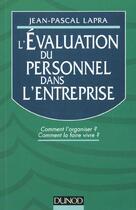 Couverture du livre « L'Evaluation Du Personnel Dans L'Entreprise » de Lapra aux éditions Dunod