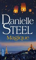Couverture du livre « Magique » de Danielle Steel aux éditions Pocket
