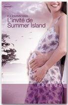 Couverture du livre « L'invité de summer island » de C.J. Carmichael aux éditions Harlequin