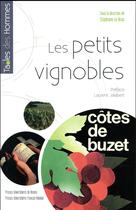 Couverture du livre « Les petits vignobles » de Stephane Le Bras et Collectif aux éditions Pu De Rennes