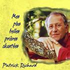 Couverture du livre « Mes plus belles prieres chantees » de Patrick Richard aux éditions Adf Musique