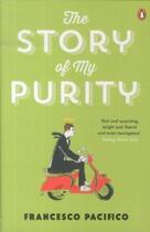 Couverture du livre « The story of my purity » de Francesco Pacifico aux éditions Adult Pbs