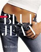 Couverture du livre « The blue jean » de Harris Alice aux éditions Powerhouse