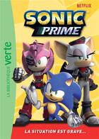 Couverture du livre « Sonic prime Tome 5 : La situation est grave... » de Sega aux éditions Hachette Jeunesse