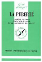 Couverture du livre « La puberté » de Gutton/Mialot/Toubla aux éditions Que Sais-je ?