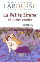Couverture du livre « La Petite Sirene Et Autres Contes » de Hans Christian Andersen aux éditions Larousse